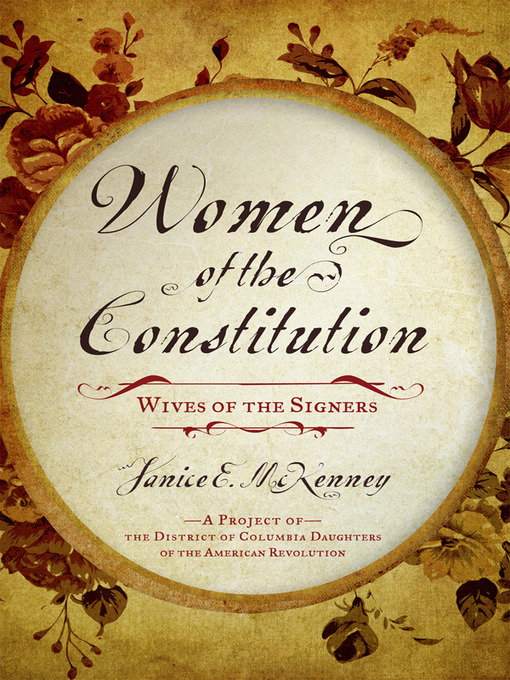 Title details for Women of the Constitution by Janice E. McKenney - Available